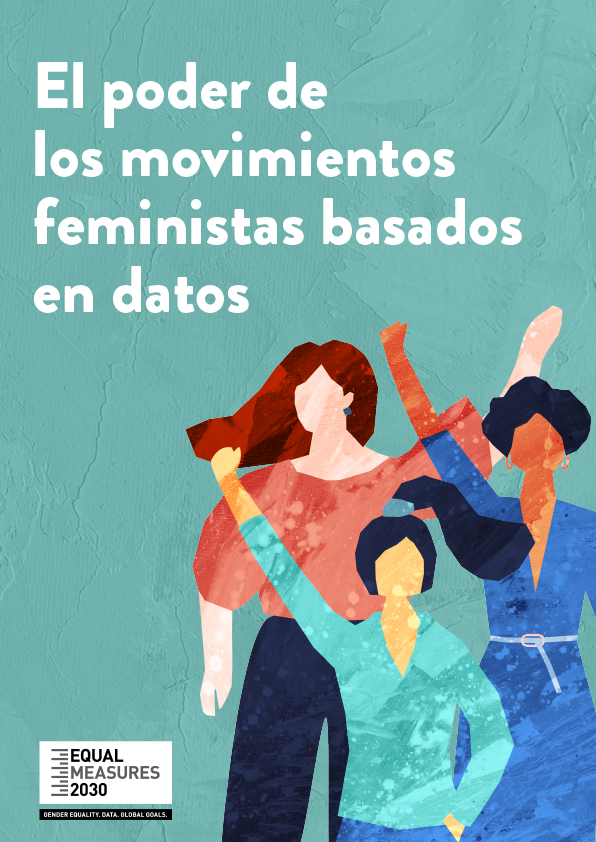 El poder de los movimientos feministas basados en datos 