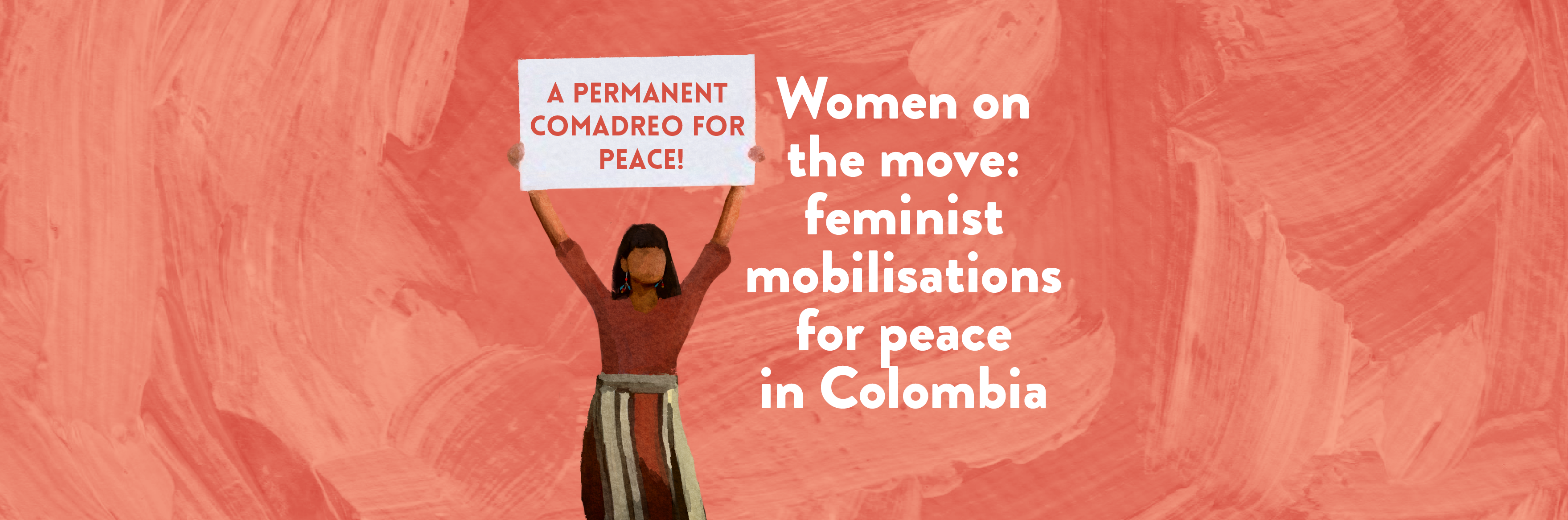 Women on the move: feminist mobilisations for peace in Colombia 